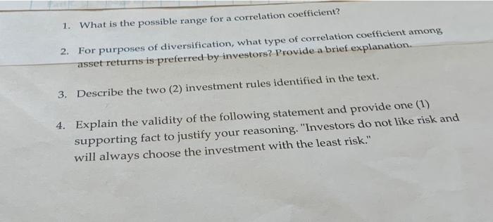 purposes of diversification, what type of correlation coefficient among asset returns is