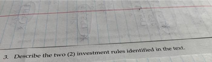 preferred by investors? Provide a brief explanation. Describe the two (2) investment