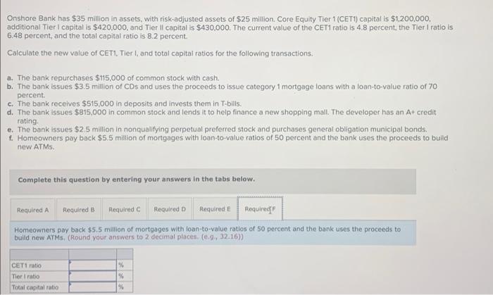 6.48 percent, and the total capital ratio is 8.2 percent. Calculate the