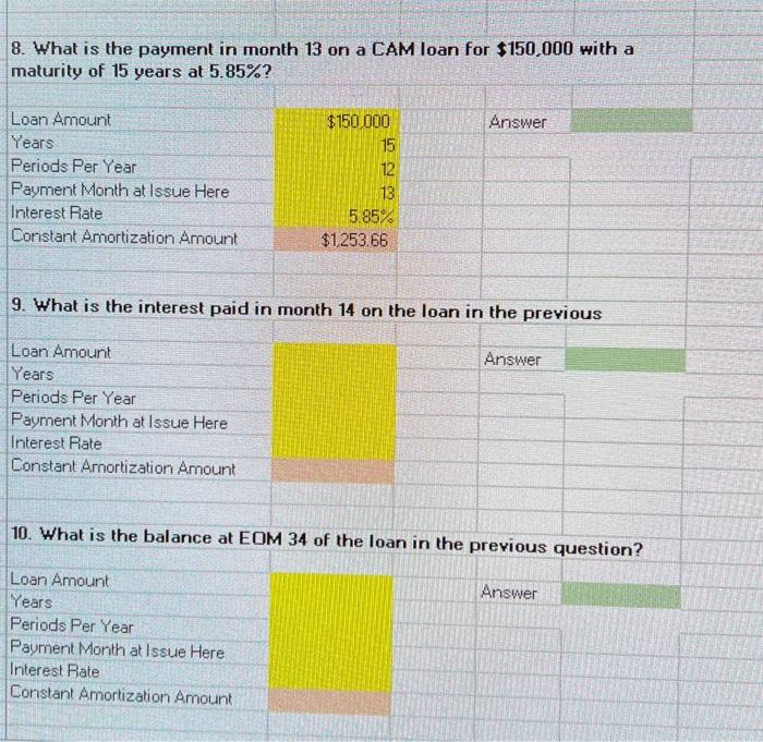  please give excel formulas for 9 and 10 8. What is