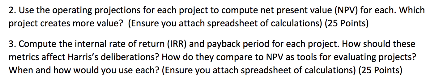 2. Use the operating projections for each project to compute net