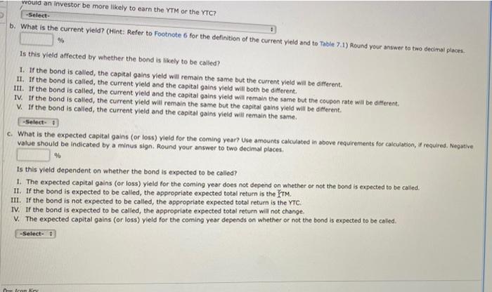 coupon bond at its par value of $1,000. Currently, the bond can