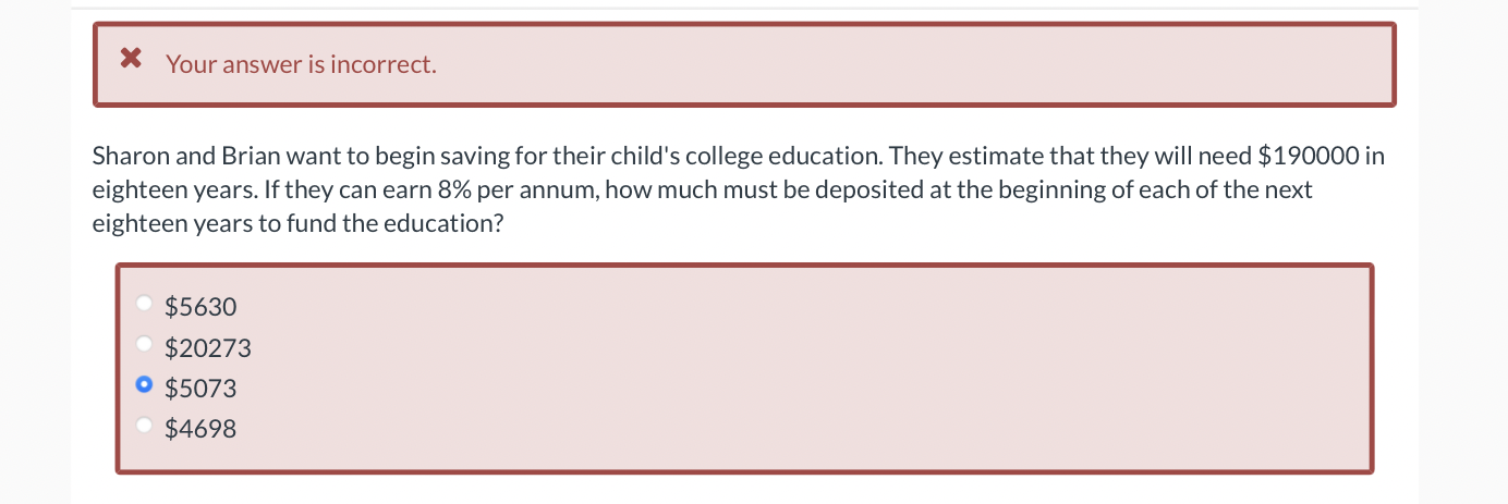 Your answer is incorrect. Sharon and Brian want to begin saving for
