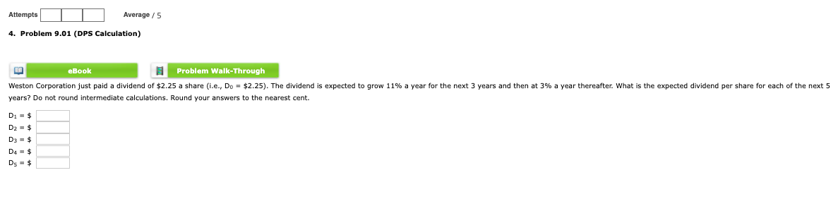  Attempts Average / 5 4. Problem 9.01 (DPS Calculation) eBook Problem