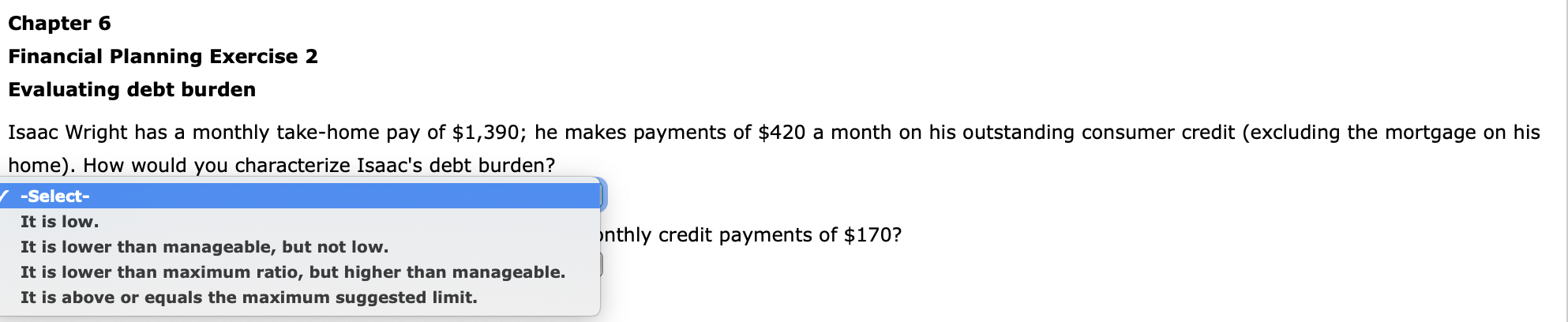 Chapter 6 Financial Planning Exercise 2 Evaluating debt burden Isaac Wright