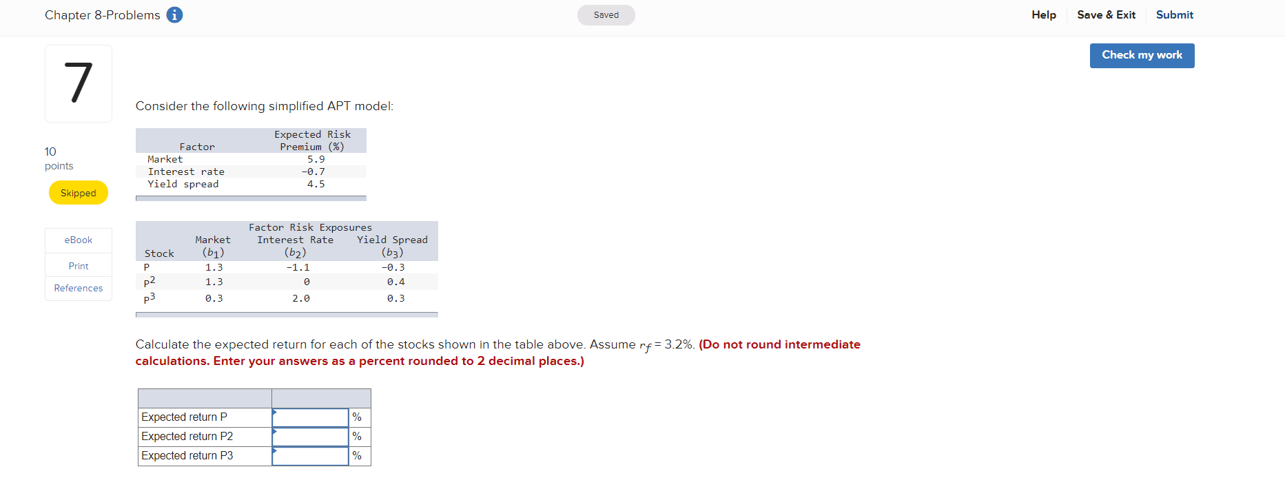  Chapter 8-Problems Saved Help Save & Exit Submit Check my work