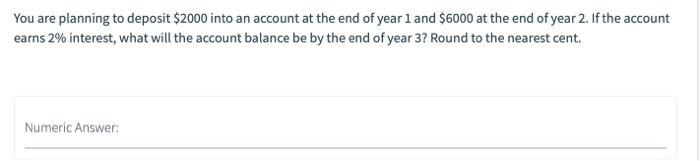 projected to earn you $6,000 in two years, $4,000 in three years,