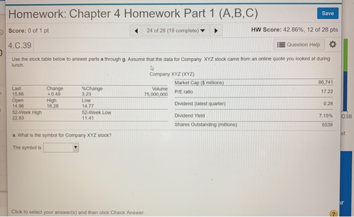  Homework: Chapter 4 Homework Part 1 (A,B,C) Save HW Score: 42.86%