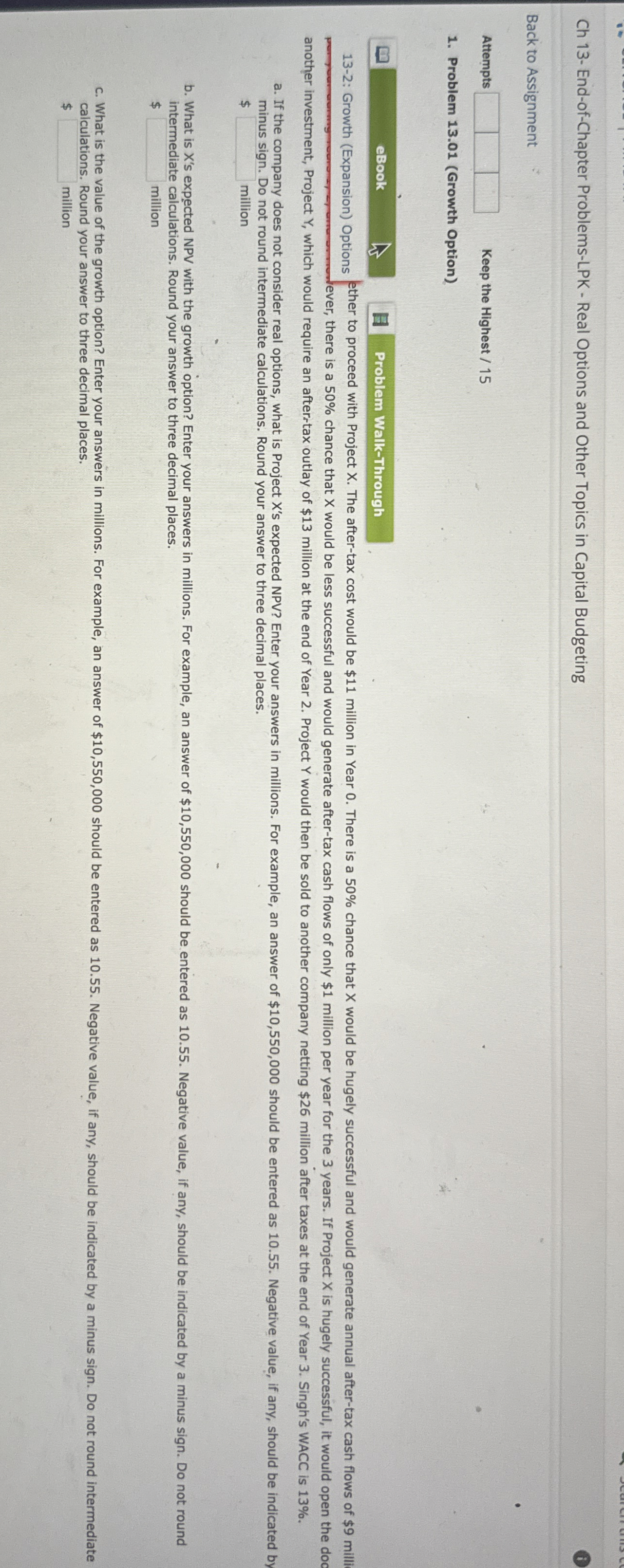  Ch 13- End-of-Chapter Problems-LPK - Real Options and Other Topics in