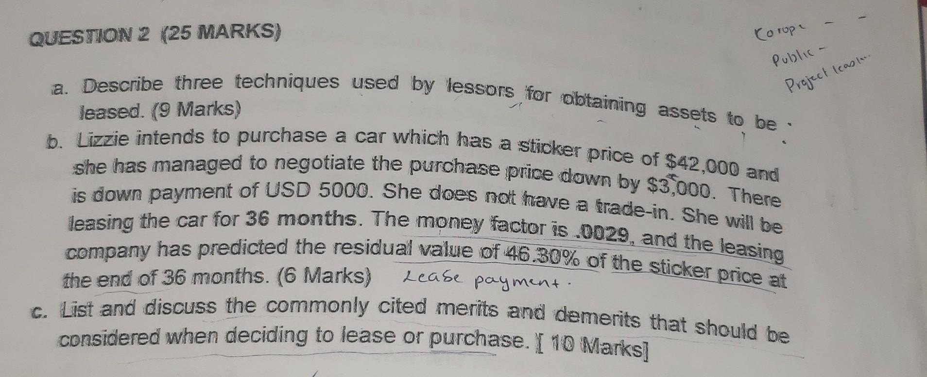 QUESTION 2 (25 MARKS) Co ropa Public- least Project a. Describe