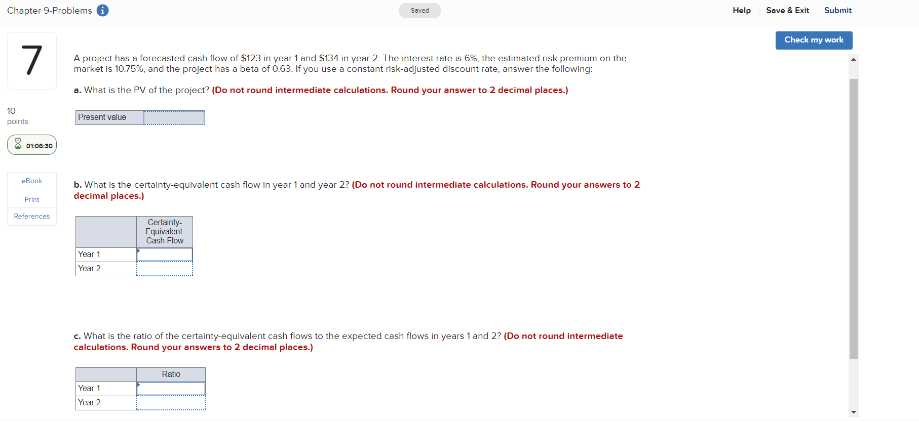  Chapter 9-Problems i Saved Help Save & Exit Submit Check my