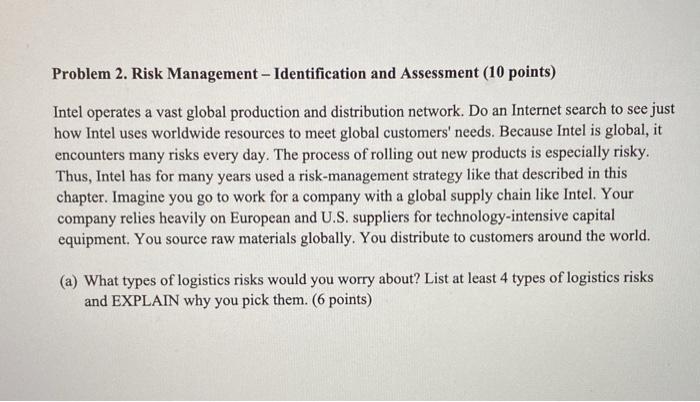  Problem 2. Risk Management - Identification and Assessment (10 points) Intel