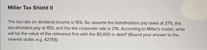problems. These questions deal with Miller's (1977) model of the value of