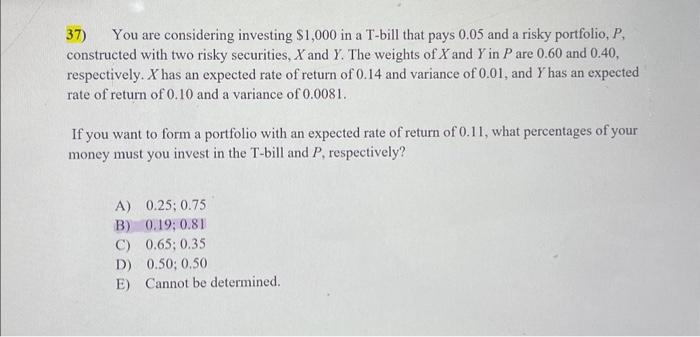 I want the solution with Excel 37) You are considering investing $1,000