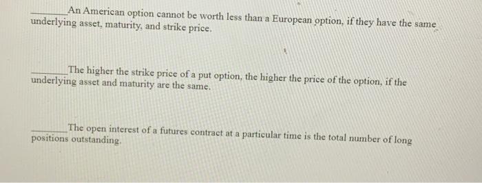 for options amd futures class _An American option cannot be worth less