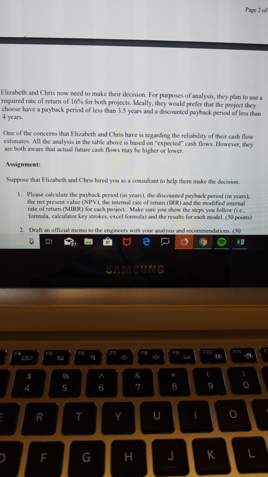 engineers finalized their cash flow projections and wanted to move to the