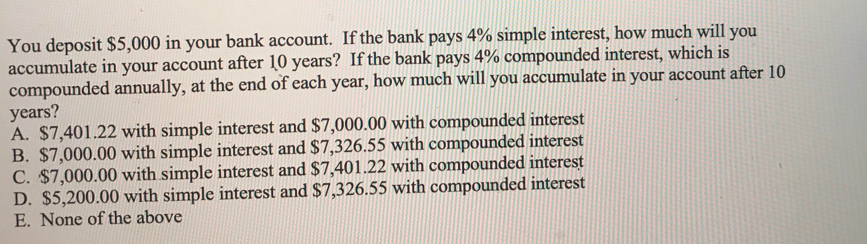  Where applicable, and if not specifically addressed in the question, assume