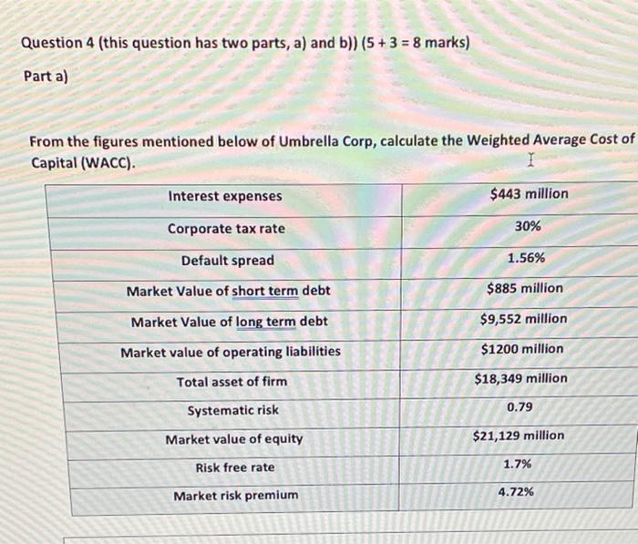  Question 4 (this question has two parts, a) and b)) (5