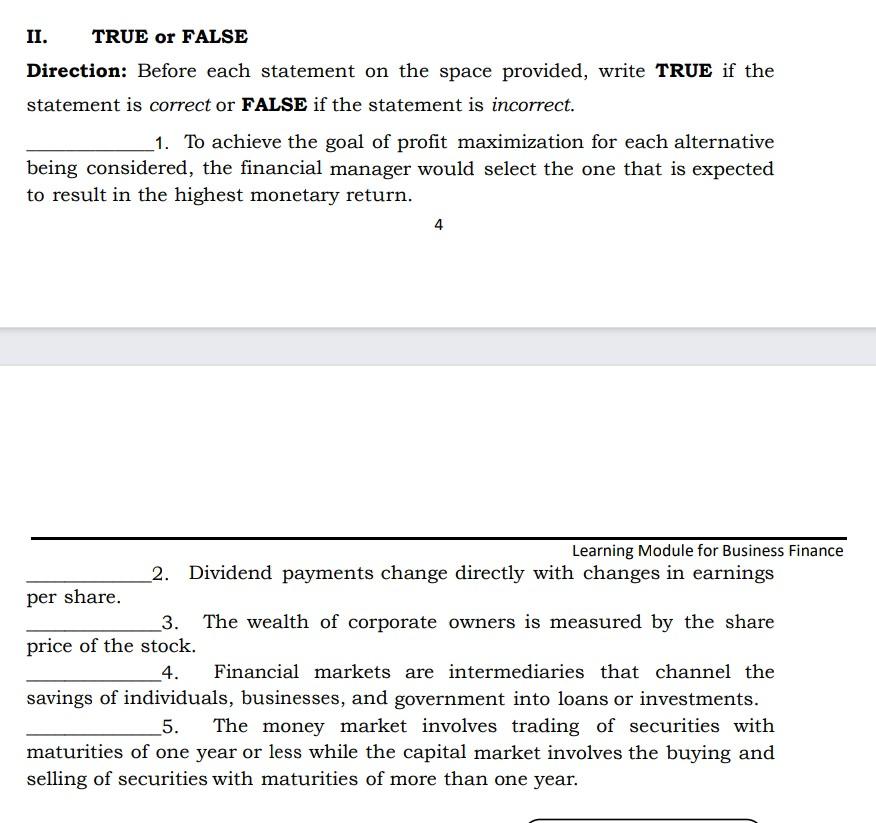  II. TRUE or FALSE Direction: Before each statement on the space