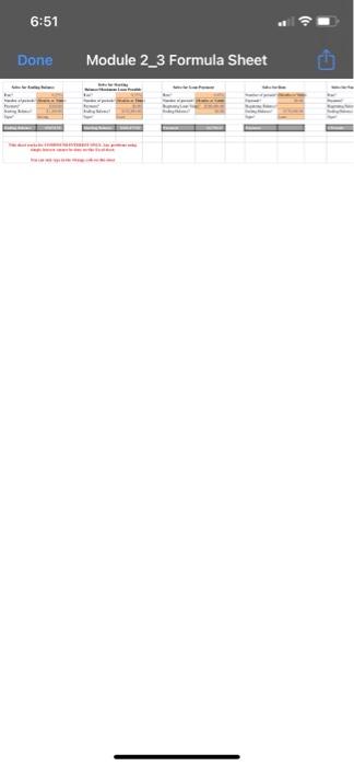  6:51 Done Module 2_3 Formula Sheet 6:50 Done Amortization Worksheet 2