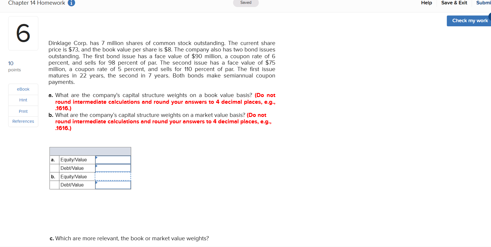  Chapter 14 Homework i Saved Help Save & Exit Submi Check