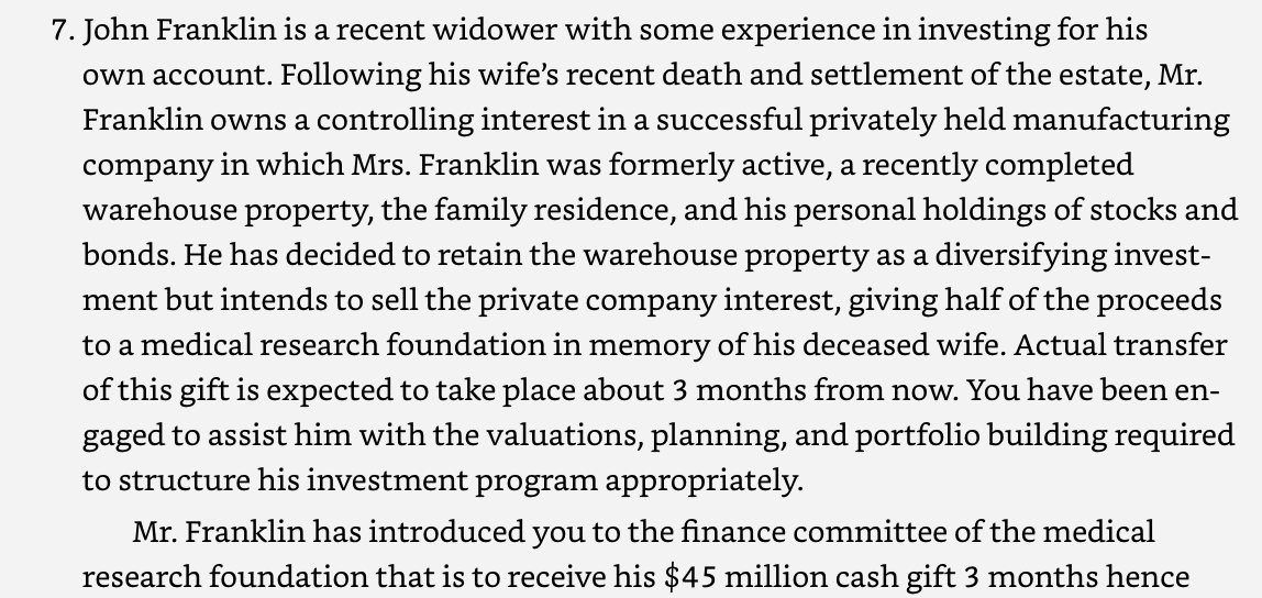  7. John Franklin is a recent widower with some experience in