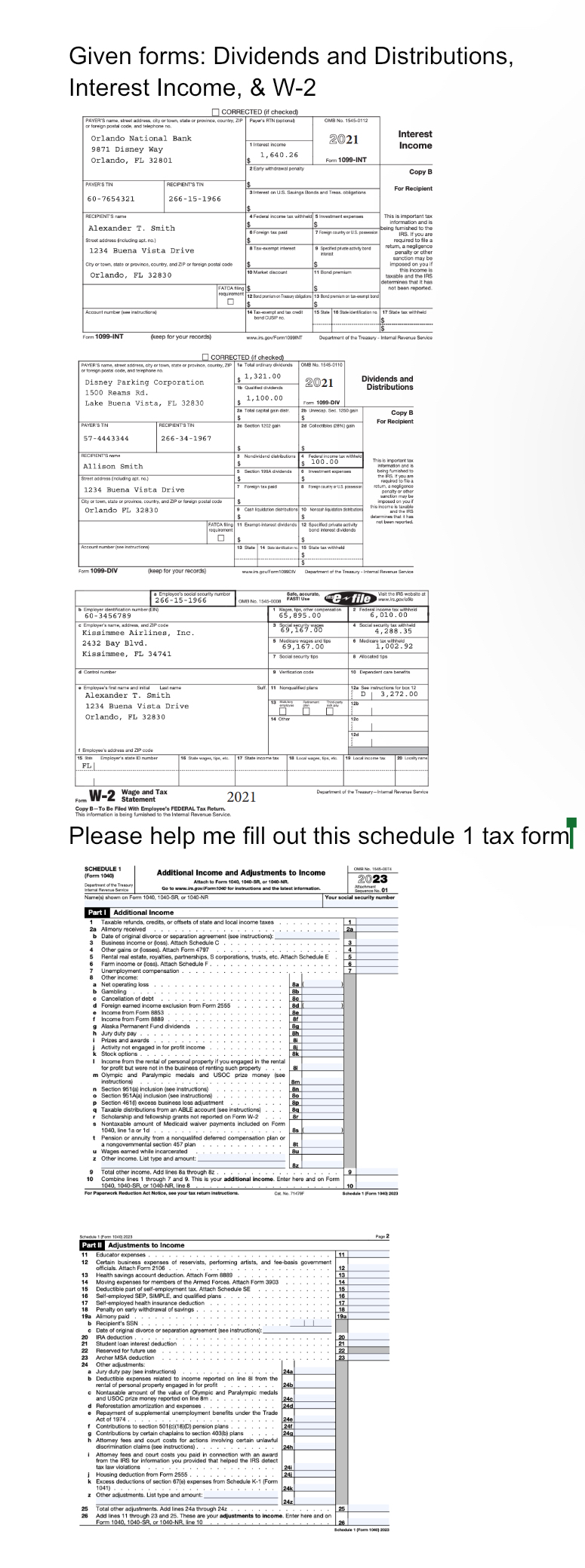  This assignment requires you to complete four tax forms (Form 1040,