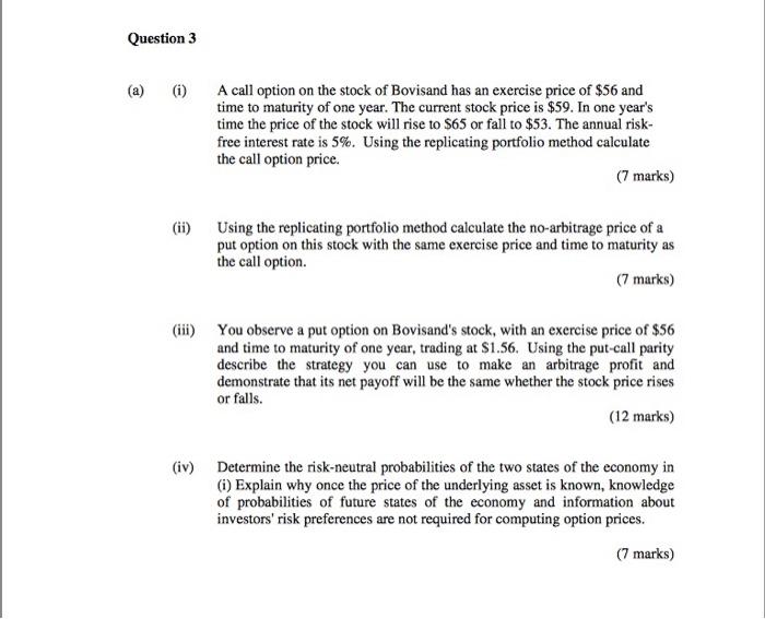  Question 3 (a) a (1) A call option on the stock