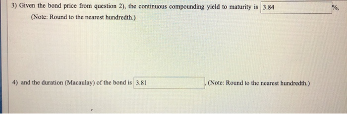 Save Answer Here is a table describes spot rates (continuously compounding) for