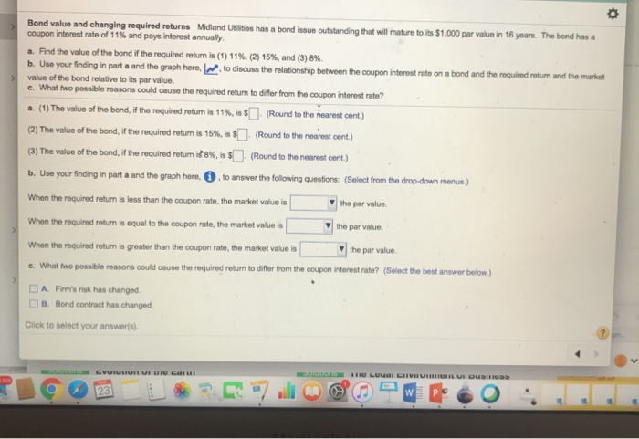  Bond value and changing required returns Midland Utilities has a bond