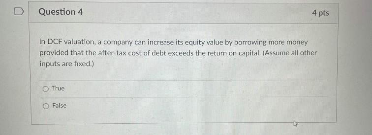 be smaller than the conventional dividend payout ratio. (Assuming the company buys
