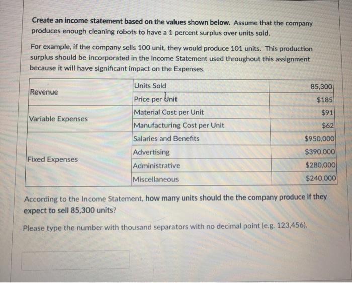  using Excel Create an income statement based on the values shown