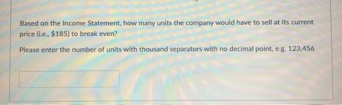 1 percent surplus over units sold. For example, if the company sells