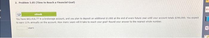 retire in 25 years. They currently have $240,000 saved, and they think