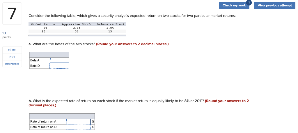 Check my work View previous attempt Consider the following table, which