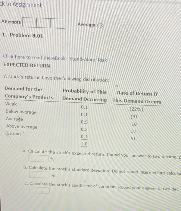  ck to Assignment Attempts Average 3 1. Problem 8.01 Click here