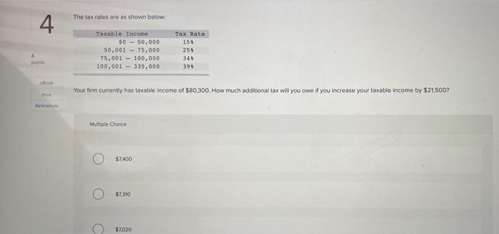 The tax rates for a particular year are shown below 3 Tax