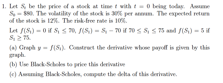 = S. = = = 1. Let St be the price