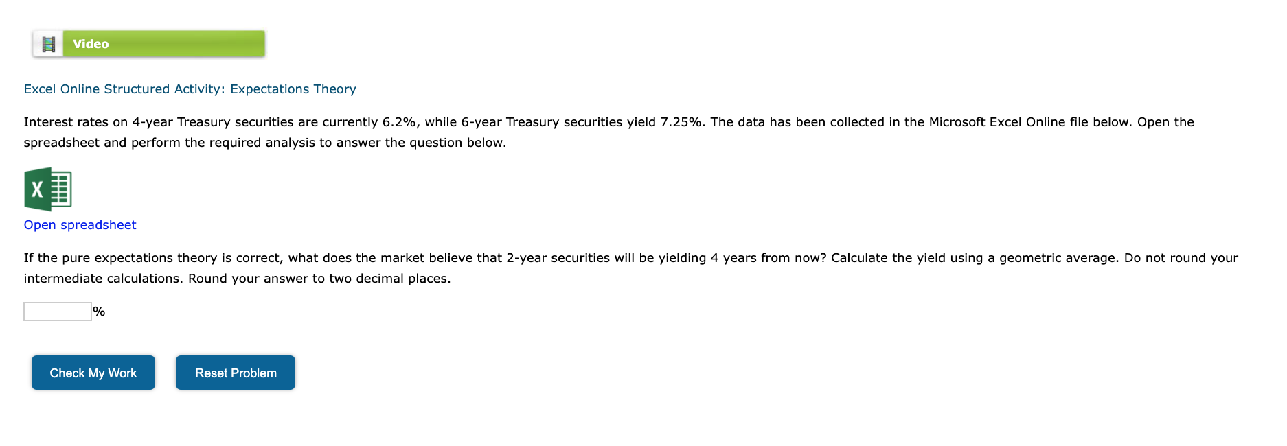Video Excel Online Structured Activity: Expectations Theory Interest rates on 4-year