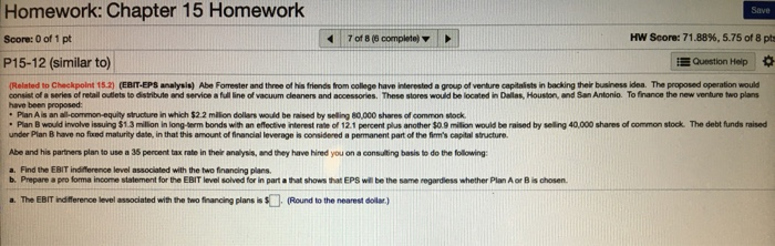 Can someone please help me solve this? Homework: Chapter 15 Homework Save