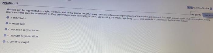  Question 16 55 Markets can be segmented into light medium and