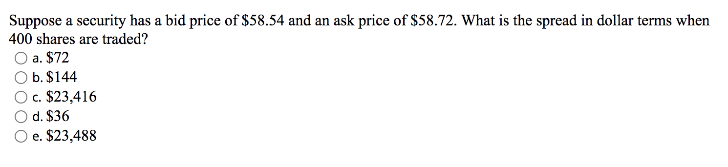 $119.40 and an ask price of $119.70. At what price can you