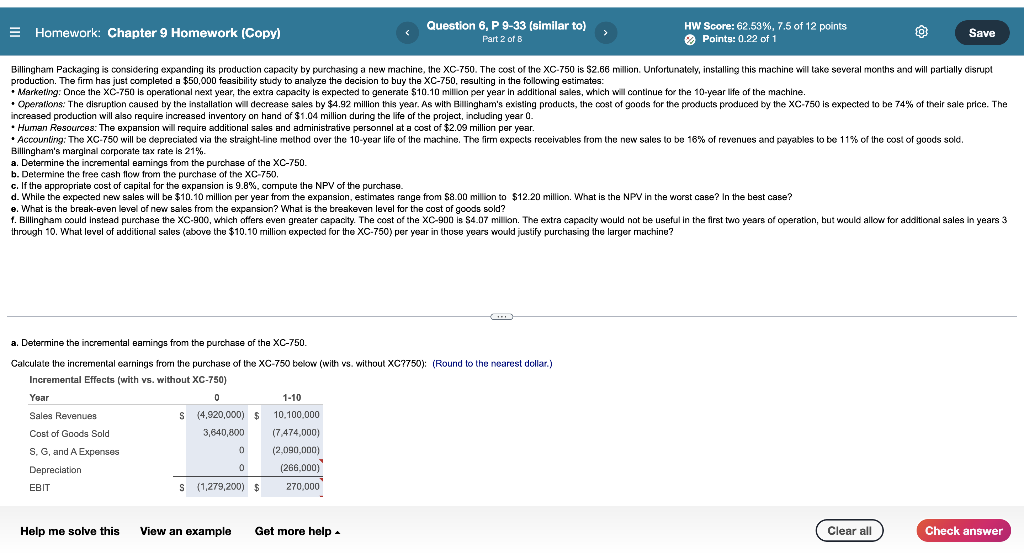  Question 6, P 9-33 (similar to) E Homework: Chapter 9 Homework