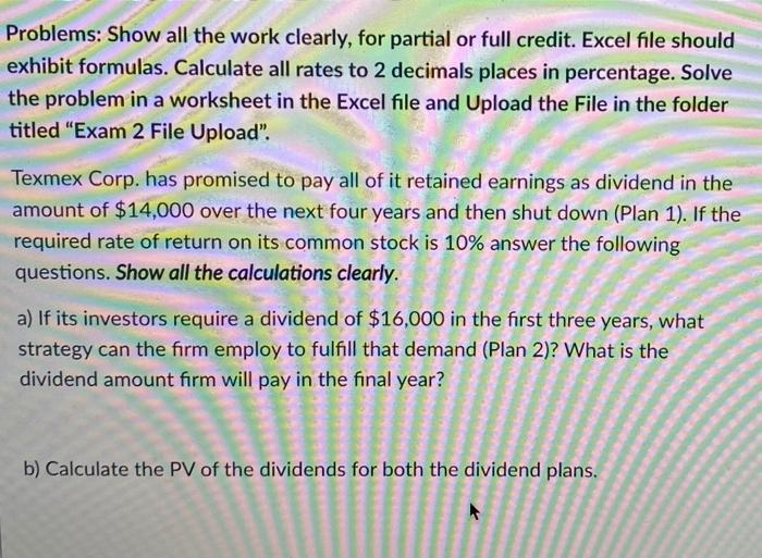  Problems: Show all the work clearly, for partial or full credit.