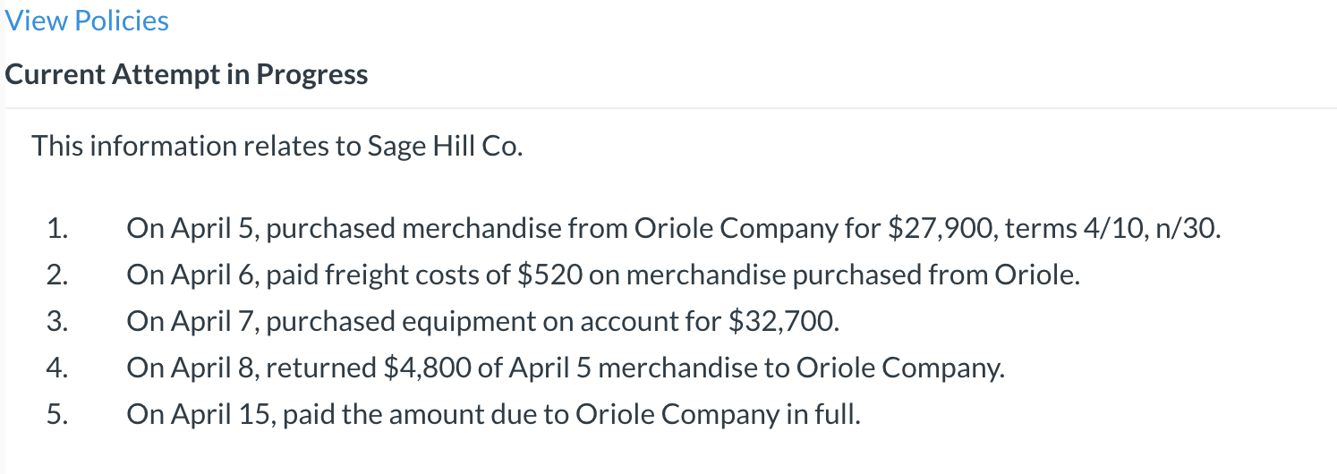 View Policies Current Attempt in Progress This information relates to Sage