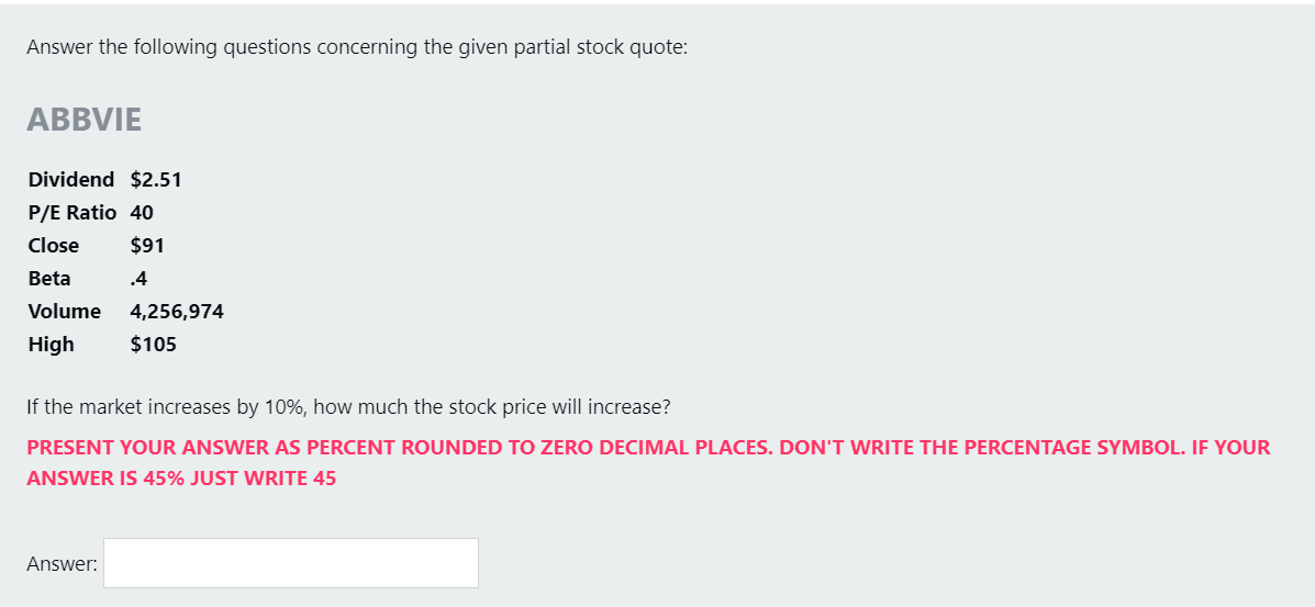  Answer the following questions concerning the given partial stock quote: ABBVIE