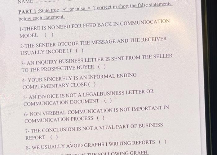 2-THE SENDER DECODE THE MESSAGE AND THE RECEIVER USUALLY INCODE IT ()