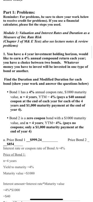  please answer all parts Part 1: Problems: Reminder: For problems, be