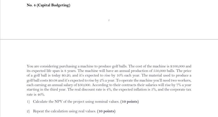 on excel You are considering purchasing a machine to produce golf balls.