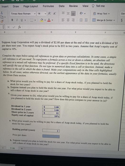  outline the input of answer A, B , C for excel